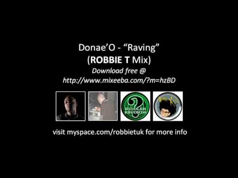 Donae'O - Raving (Robbie T Mix)