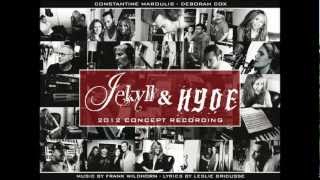 Jekyll and Hyde 2012 Concept Album- A Dangerous Game