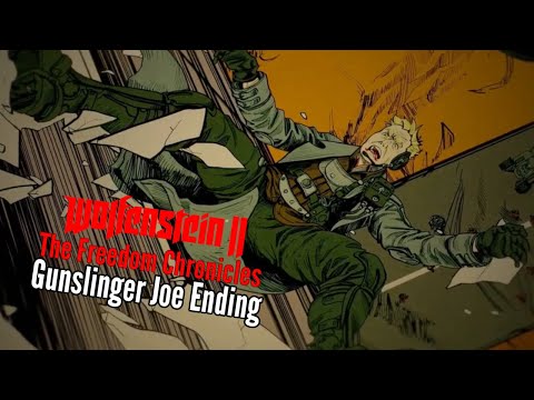 Let's Play Wolfenstein 2: The New Colossus (The Freedom Chronicles)-Part 7-Gunslinger Joe Ending