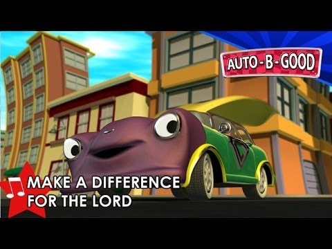 Auto-B-Good Music Video: Make a Difference for the Lord