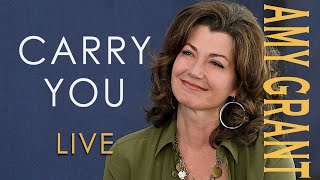 Amy Grant ❤ Carry You