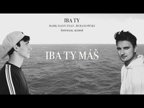 Mark Dann - IBA TY feat. BuranoWski (Official lyric video)
