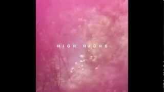 High Highs   Open Season