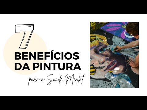 Benefícios da Pintura para a Saúde Mental - Veja porque pintar faz bem para a sua Saúde