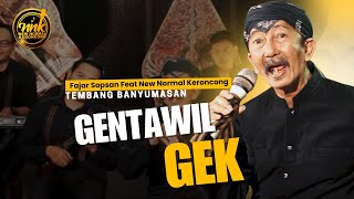 Download lagu GENTAWIL GEK - Fajar SOPSAN Feat New Normal Keroncong mp3