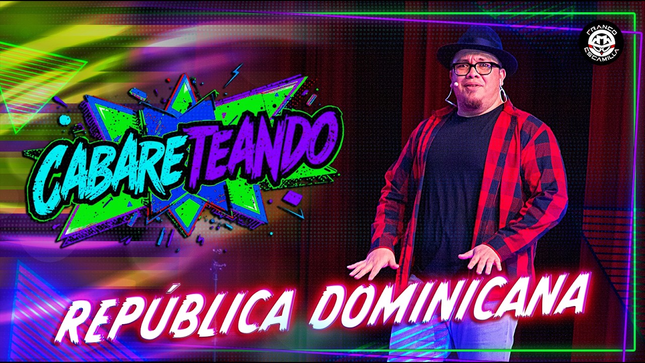 Cabareteando | República Dominicana | T.4