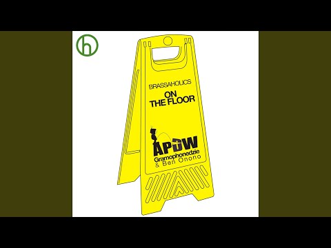 Brassaholics (On the Floor) (feat. Gramophonedzie, Ben Onono) (Kraak & Smaak Remix)