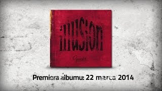 Illusion - O przyszłości (oficjalny singiel - radio edit)