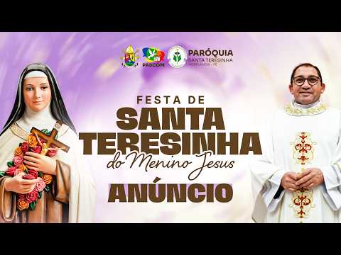 ANÚNCIO DA FESTA DE SANTA TERESINHA DO MENINO JESUS 2026 | MOREILÂNDIA-PE