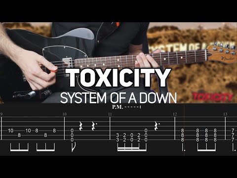 System Of A Down - Toxicity (Guitar lesson with TAB)