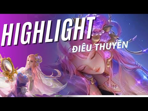 Highlight Điêu Thuyền