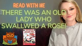 Read With Me: There Was an Old Lady Who Swallowed a Rose! | Valentine's Day Story Read Aloud