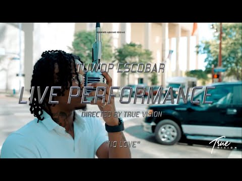 TuWop Escobar - No Love (LivePerformance)