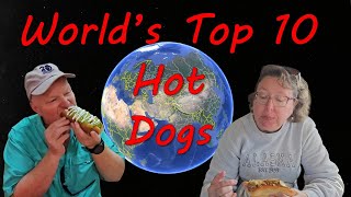 World’s Best Hot Dogs! We Try Them All! These Are The Best Hot Dogs In The World.