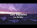 Love Vigilantes Iron And Wine Lyrics