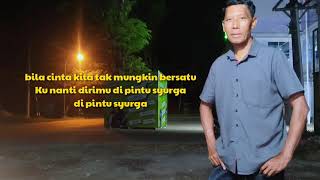 Download lagu Kunanti di pintu surga.  cover pak sutris mp3 Download lagu Kunanti di pintu surga.  cover pak sutris mp3