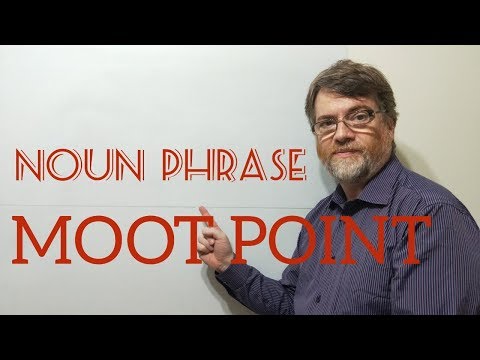 Why Do We Say Moot Point? Noun Phrase (147) Moot Point - Origin - English Tutor Nick P