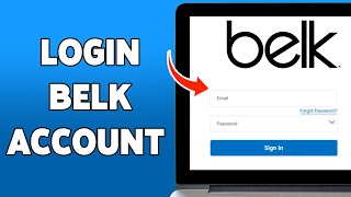 How To Login Belk Account 2024 | Sign In & Access Your Belk Account Online