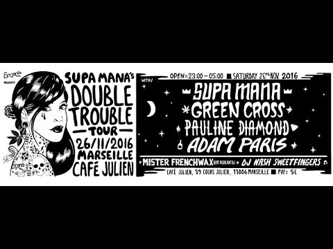 SUPA MANA 's Double Trouble Tour In Mars.