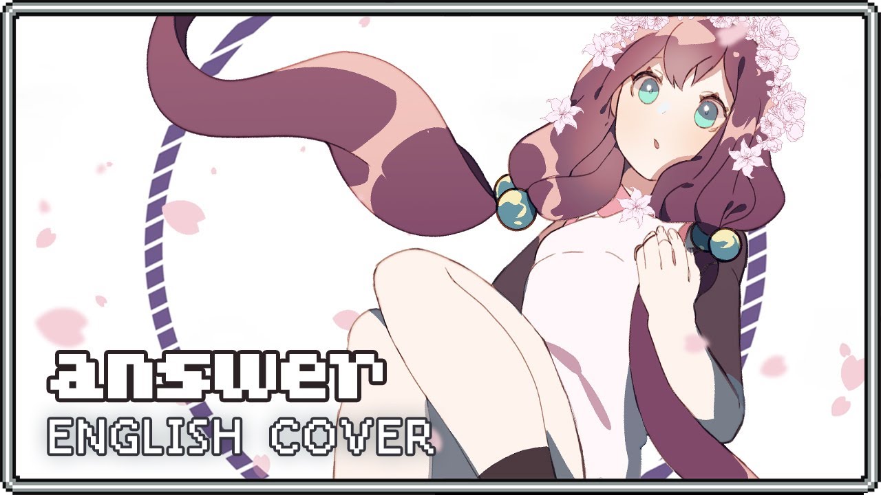 Answer ♥ English Cover【rachie】アンサー