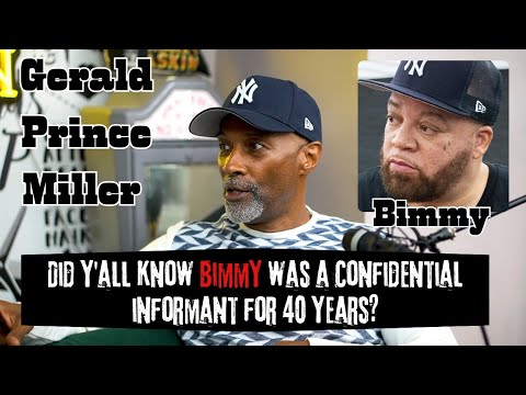 Gerald “Prince” Miller on Bimmy Allegedly Being a Confidential Informant for 40 Years