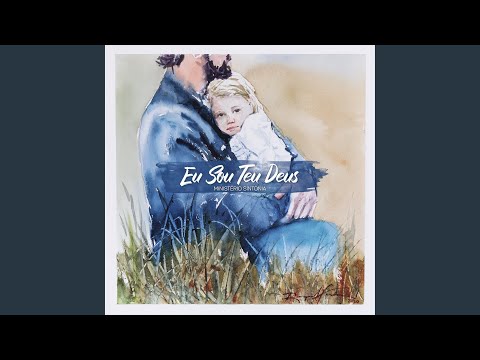 Eu Sou Teu Deus video