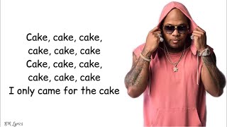 Flo Rida, 99 Percent - Cake (Lyrics)