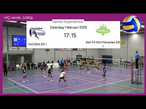 VoCASA D1 - Veracles D1 (1 feb 2025) HQ Livestream , Superdivisie Dames Volleybal