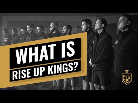 What is Rise Up Kings?