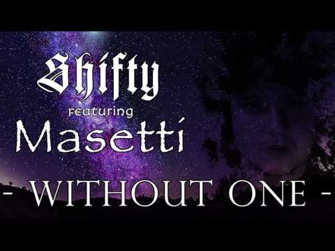 Kody Rain - Without One Feat. Masetti