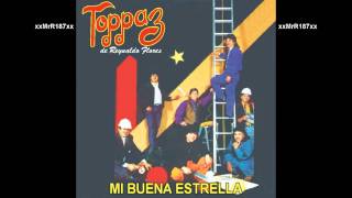 Mi Buena Estrella (Cumbia) - Grupo Toppaz