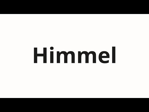 How to pronounce Himmel