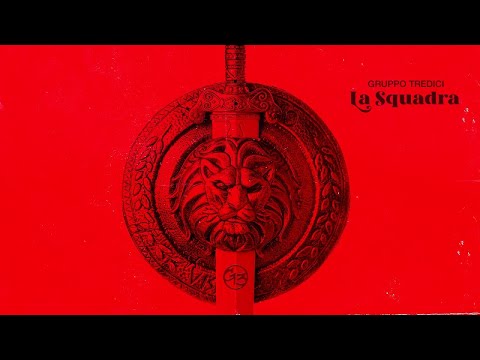 Gruppo Tredici - La Squadra // HHNS Mixtape