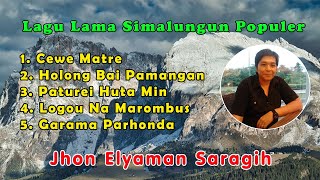 Download lagu Lagu Lama Simalungun - Jhon Elyaman Saragih mp3