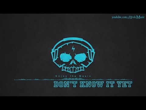 Don't Know It Yet by Aldenmark Niklasson - [2010s Pop Music]