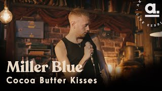 Miller Blue - Cocoa Butter Kisses (Chance the Rapper Cover)  / Live For Akustikhane @London