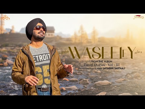 Waseeley Lyrics – Satinder Sartaaj