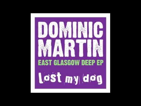 Dominic Martin - Here & Now
