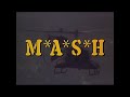 M A S H 1972 Season 1 Opening Theme