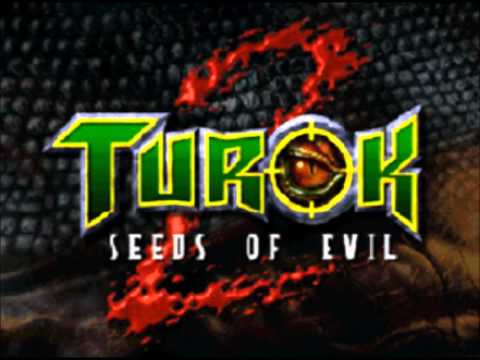 Turok 2 Seeds of Evil Menu Theme
