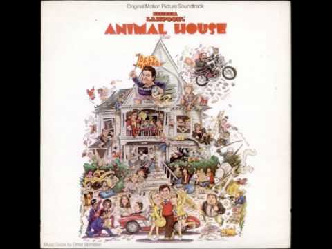 07 Animal House - "Animal House" - Soundtrack
