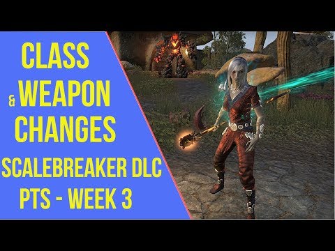 Scalebreaker Class Changes & Weapon Changes - ESO Scalebreaker PTS Week 3