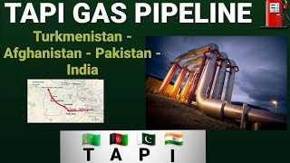 TAPI Gas Pipeline Project Explained | Pakistan-Turkmenistan Implementation Agreement Signed | UPSC