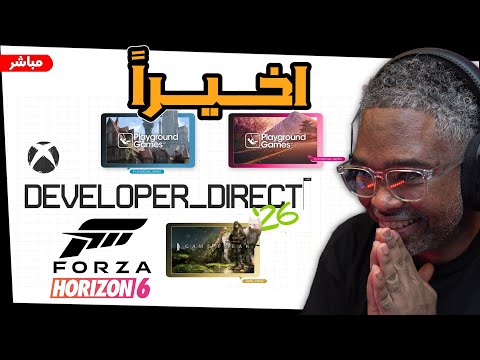 اخيرا عرض فورزا هورايزن 6 في اليابان وغيرها من الالعاب  🔴xbox developer direct 2026