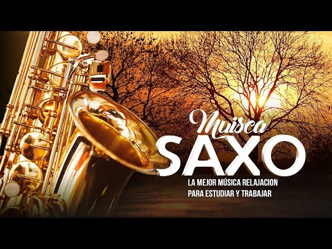 Musica Instrumental De Los 50 60 70 - La Mejor Música De Saxofón De Todos Los Tiempos