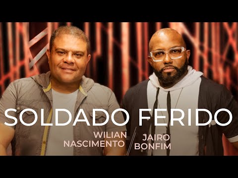 Wilian Nascimento e Jairo Bonfim - Soldado Ferido (Ao Vivo) #MKNetwork