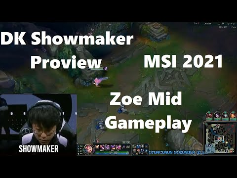 MSI 2021 Proview DK ShowMaker Zoe Gameplay POV Mid DK vs C9