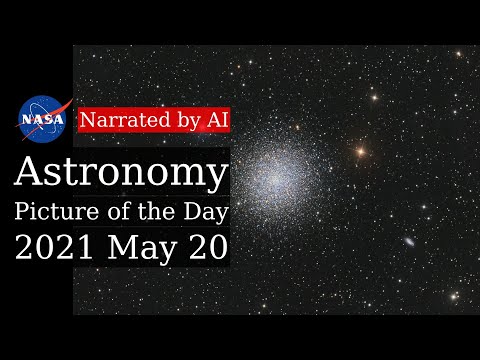 APOD: 2021-05-20 - M13: The Great Globular Cluster in Hercules (Narrated by Joanna)
