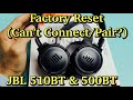 JBL TUNE 510BT 500BT Headphones How To Factory Reset Can T Connect Or Pair