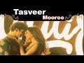 Mooroo - Tasveer